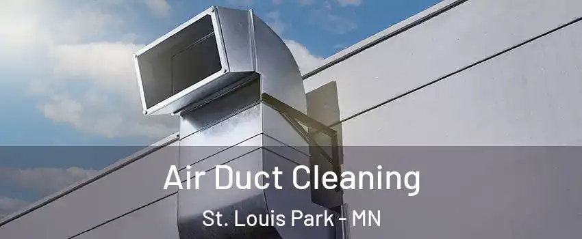  Air Duct Cleaning St. Louis Park - MN