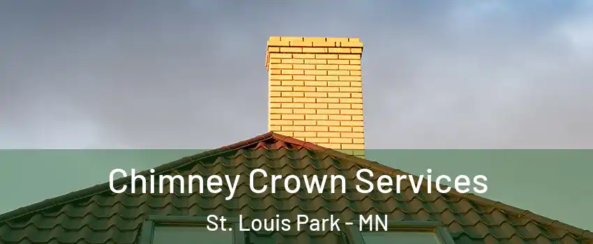  Chimney Crown Services St. Louis Park - MN