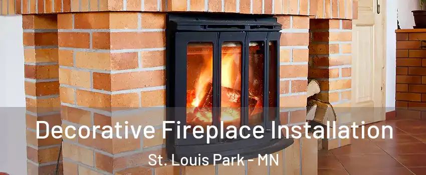  Decorative Fireplace Installation St. Louis Park - MN