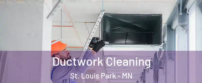  Ductwork Cleaning St. Louis Park - MN