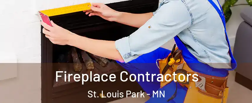  Fireplace Contractors St. Louis Park - MN