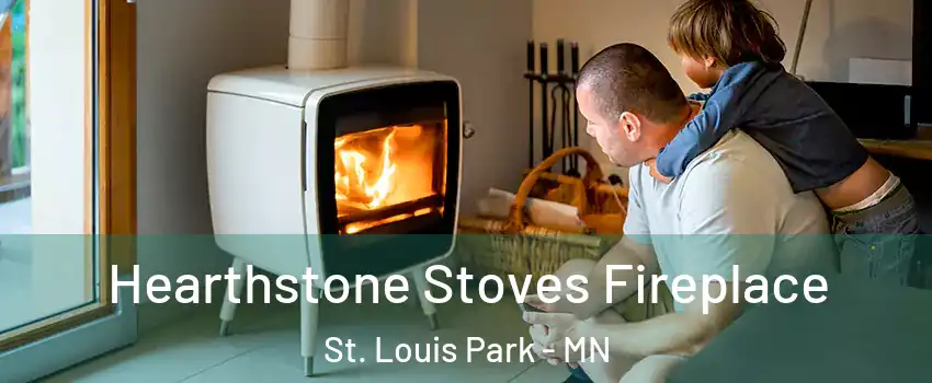  Hearthstone Stoves Fireplace St. Louis Park - MN