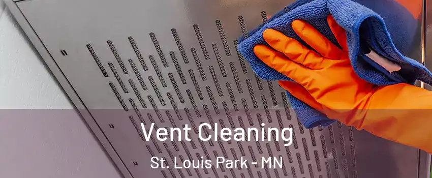  Vent Cleaning St. Louis Park - MN